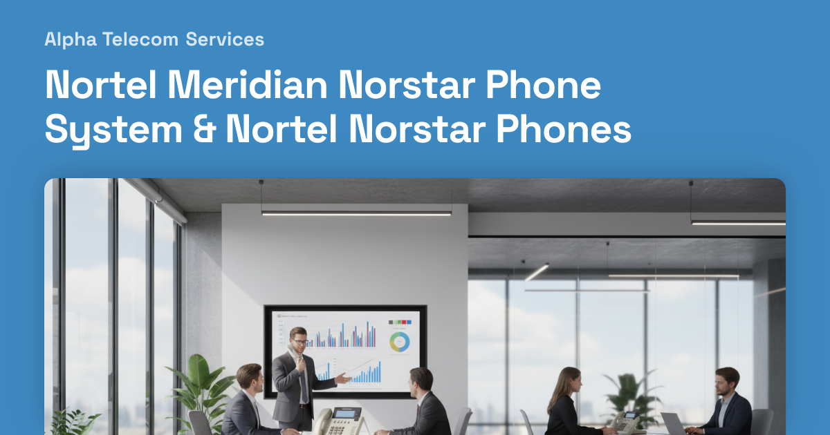 Nortel Meridian Norstar Phone System & Nortel Norstar Phones